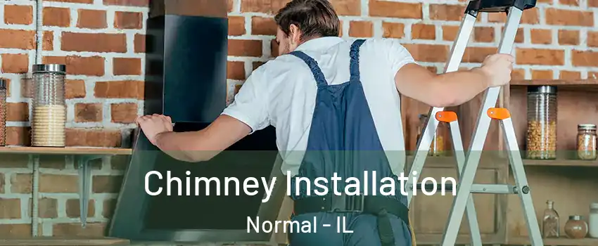  Chimney Installation Normal - IL
