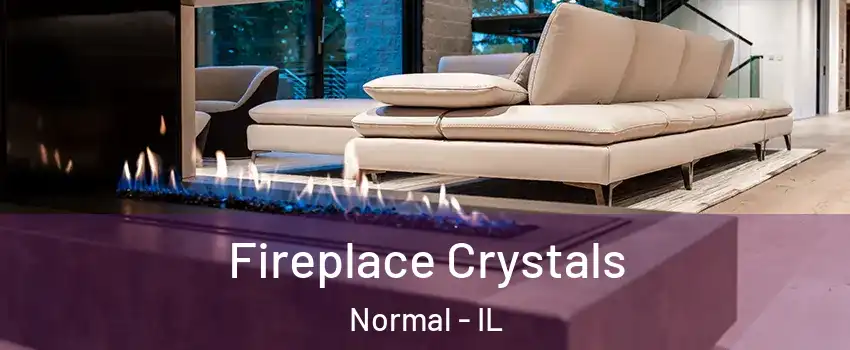  Fireplace Crystals Normal - IL