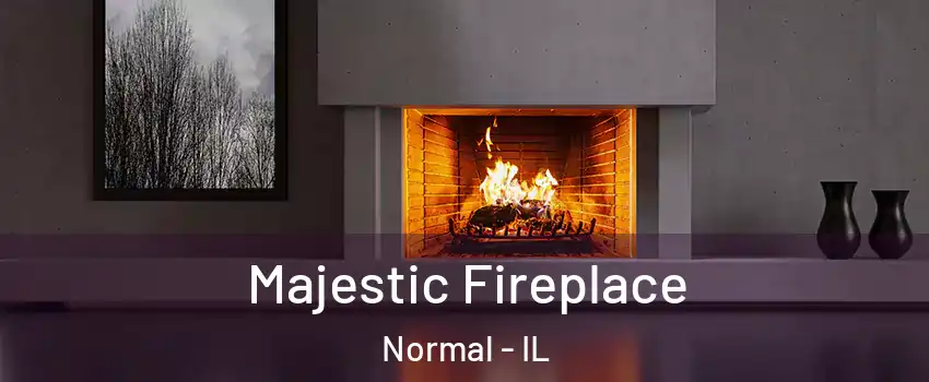  Majestic Fireplace Normal - IL