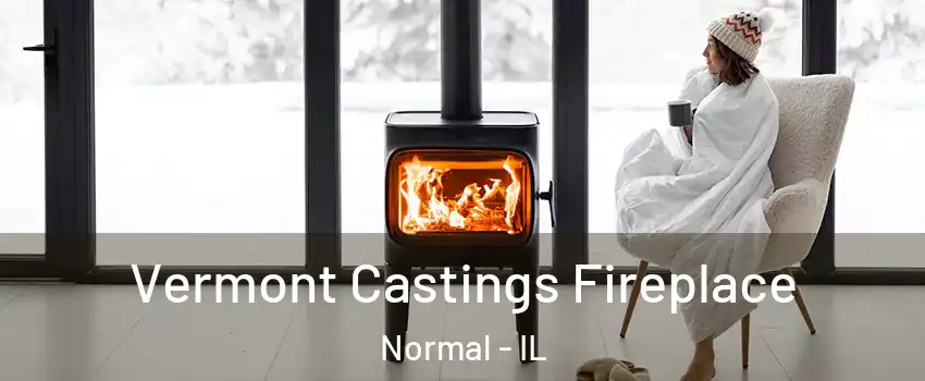  Vermont Castings Fireplace Normal - IL